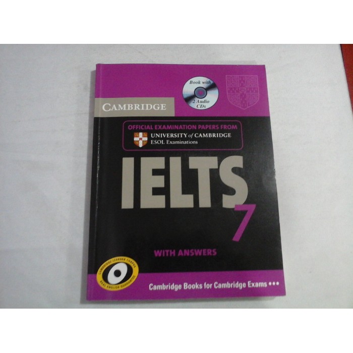 CAMBRIDGE IELTS 7 (sublinieri)  -  EXAMINATION PAPERS FROM UNIVERSITY OF CAMBRIDGE ESOL EXAMINATIONS: ENGLISH FOR SPEAKERS OF OTHER LANGUAGES  -  CAMBRIDGE BOOKS FOR CAMBRIDGE EXAMS